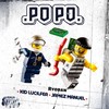 Popo (Explicit) - Ryodan&Jamez Manuel&Kid Lucilfer