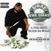 F**k U Pay Me - D-Dre Tha Giant&Keak Da Sneak&Rob Lo