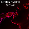 hUG mE (Radio Mix) - Elton Smith