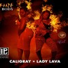 Fire Body - CaliGray&Lady Lava