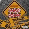 Make Room (Explicit) - Boomerdidit