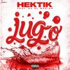 Jugo (feat. GP El Magico) (Explicit) - StreetTeam Hektik&GP El Magico