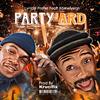 Party Yard (feat. Kamelyeon) - Lyrical Profet&Kamelyeon