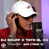 Freestyle #50 (temp. 3) (Explicit) - DJ Scuff&Tato El X5