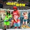 Shake That Wow(feat. Bhevy) - JARXIEL&Bhevy