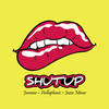 Shut Up - Jazzy Minor&Hollaphonic&Jasmine