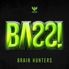Hard Candy (Original Mix) - Brain Hunters