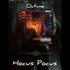 Hocus Pocus (Explicit) - Octvne