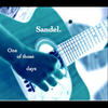 One of Those Days - Sandel