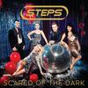 Scared Of The Dark (7th Heaven Radio Mix) - Steps&7th Heaven