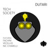 Tech Society - Dutari&Jonathan Vecellio&Nic Chiarelli