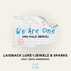 We Are One (Mo Falk Remix) - Laidback Luke&Jewelz & Sparks&Pearl Andersson