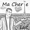 Ma Cherie - luc