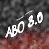 ABO 3.0(feat. Kxle, Hvncho, Bulek, Kenshin, Gabb, Lukas Cassean & Dadi Gin) - GRA the Great&Kxle&Hvncho&Bulek&Kenshin &Gabb&Lukas Cassean&Dadi Gin