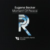Moment of Peace (Sodality Remix) - Eugene Becker&Sodality