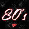 80's Rkt (Explicit) - Dj Cronox