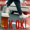 OK OK! (Explicit) - RubyJone$&Spruce Loretto&NA+ural