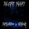 Silent Night (feat. $pidxrs?808) (Explicit) - K$yWA&$pidxrs?808