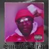 Smoove Trap (Explicit) - Tirqaroni