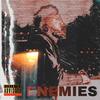 Enemies (Explicit) - Lor_Kreny