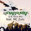 Ambassadors(feat. MC Zulu) (G.R. Soca Mix) - Hectito&MC Zulu