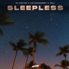 Sleepless - Jela&DJ Vektor&i.m.karanpreet