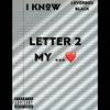 I Know - LoverBoii Black