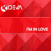 Im in Love (Remix) - Kideva