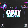 Obey (Forgotten Murder Remix) - NotYourMom&Forgotten Murder