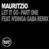 Let It Go - Mauritzio&N'Dinga Gaba&M. baiocchi&Black Vinyl