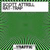 Rat-Trap (Original Mix) - Scott Attrill