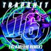 Trap **** 16 (UZ & Myrne Remix) - ƱZ&MYRNE