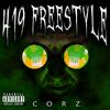 419 Freestyle (Remix|Explicit) - CorZ