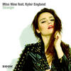 Stranger (Dohr & Mangold Radio Edit) - Miss Nine&Kyler England