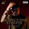 Respect the streets (Explicit) - Trigga&Abstrakt Sonance&ColtCuts