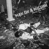 Man On A Mission (Explicit) - AB