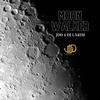 Moonwalker (Explicit) - JDD&DJ Larim