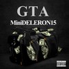 Gta (Explicit) - MiniDELERON15