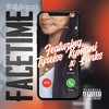 Facetime (Explicit) - Tyreise Kymani&Lurks