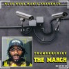 The March(feat. Cameron Couch) (Explicit) - Thunderchief&Cameron Couch