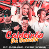 Caldeirão da Ousadia - MC Mingau&DJ Fran Morais&DJ F7&JC NO BEAT