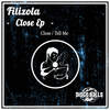 Close (Original Mix) - Filizola