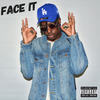 Face It (Explicit) - Marko Stat$