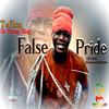 False Pride (feat. Yard A Love) - Teflon Young King&Teflon&Yard A Love