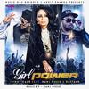 Girl Power(feat. Manj Musik & Raftaar) - Nindy Kaur&Manj Musik&Raftaar