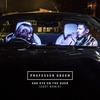 One Eye On the Door (Zdot Remix|Explicit) - Professor Green