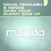 Dark Hour (Original Mix) - Nikhil Prakash&Iionas