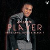 Player (feat. She's Lemo, Bless_rza & Black T) - Acilento&She's Lemo&Bless_rza&Black T