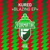 Blazing - KURED