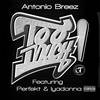 Too Much (feat. Per-Fekt & Iyadonna) - Antonio Breez